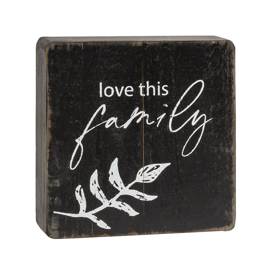 Love This Family Black Wooden Sign